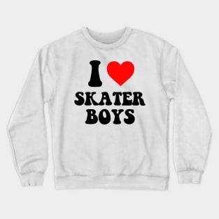 I Heart Skater Boys Crewneck Sweatshirt